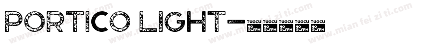 Portico Light字体转换
